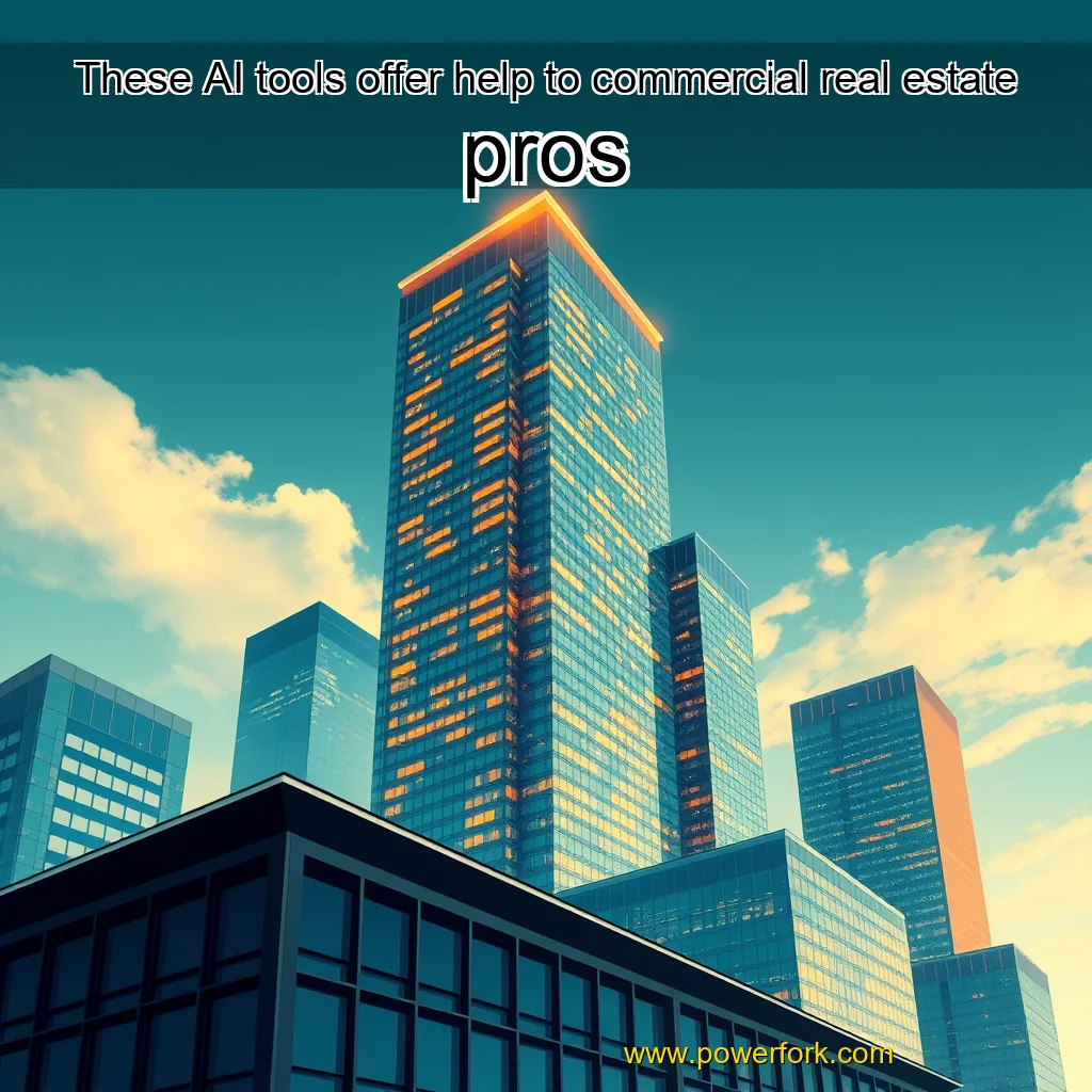Artistic representation for These AI tools offer help to commercial real estate pros