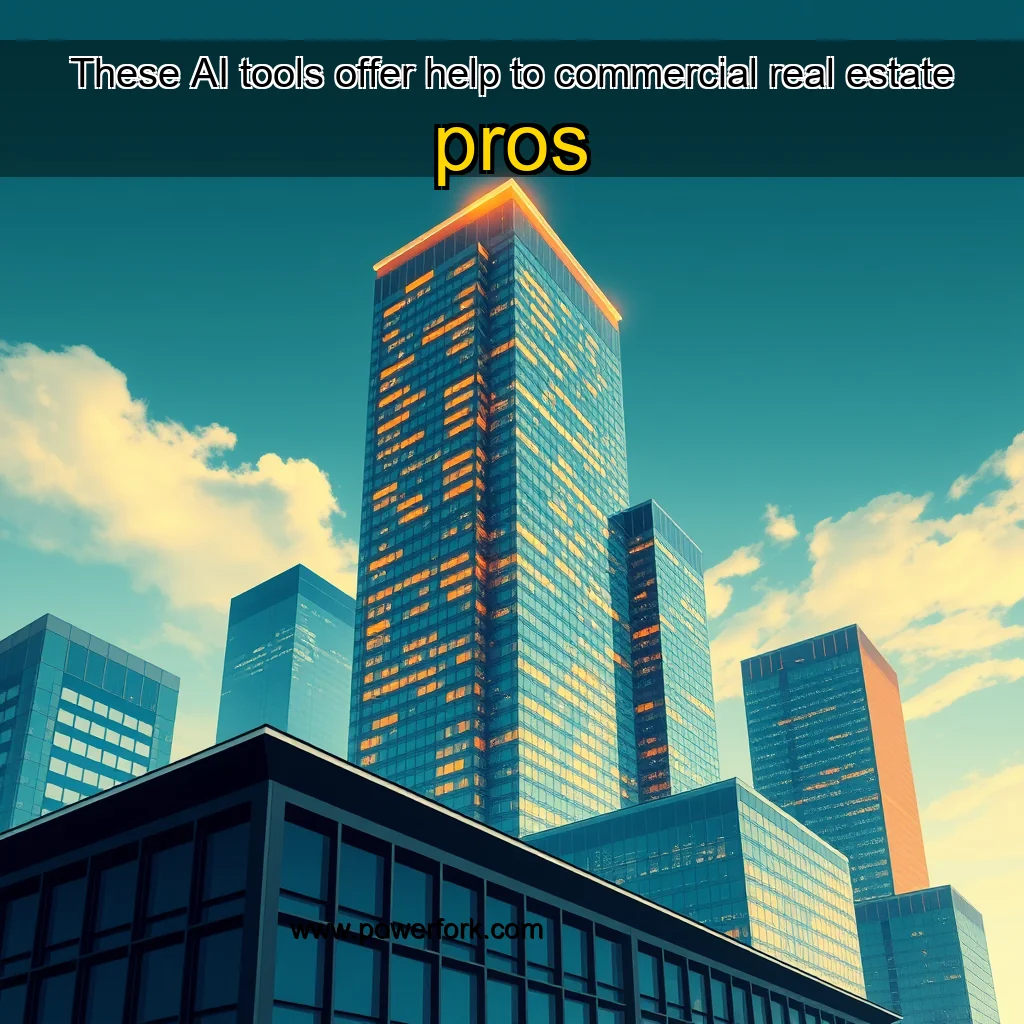 You are currently viewing These AI tools offer help to commercial real estate pros